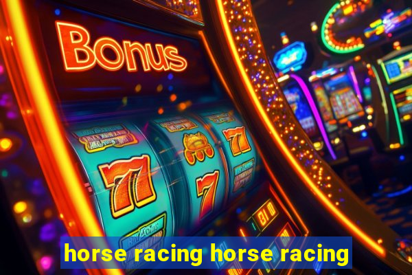 horse racing horse racing